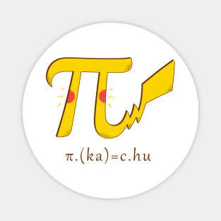 Pi.(ka)=ch.u Magnet